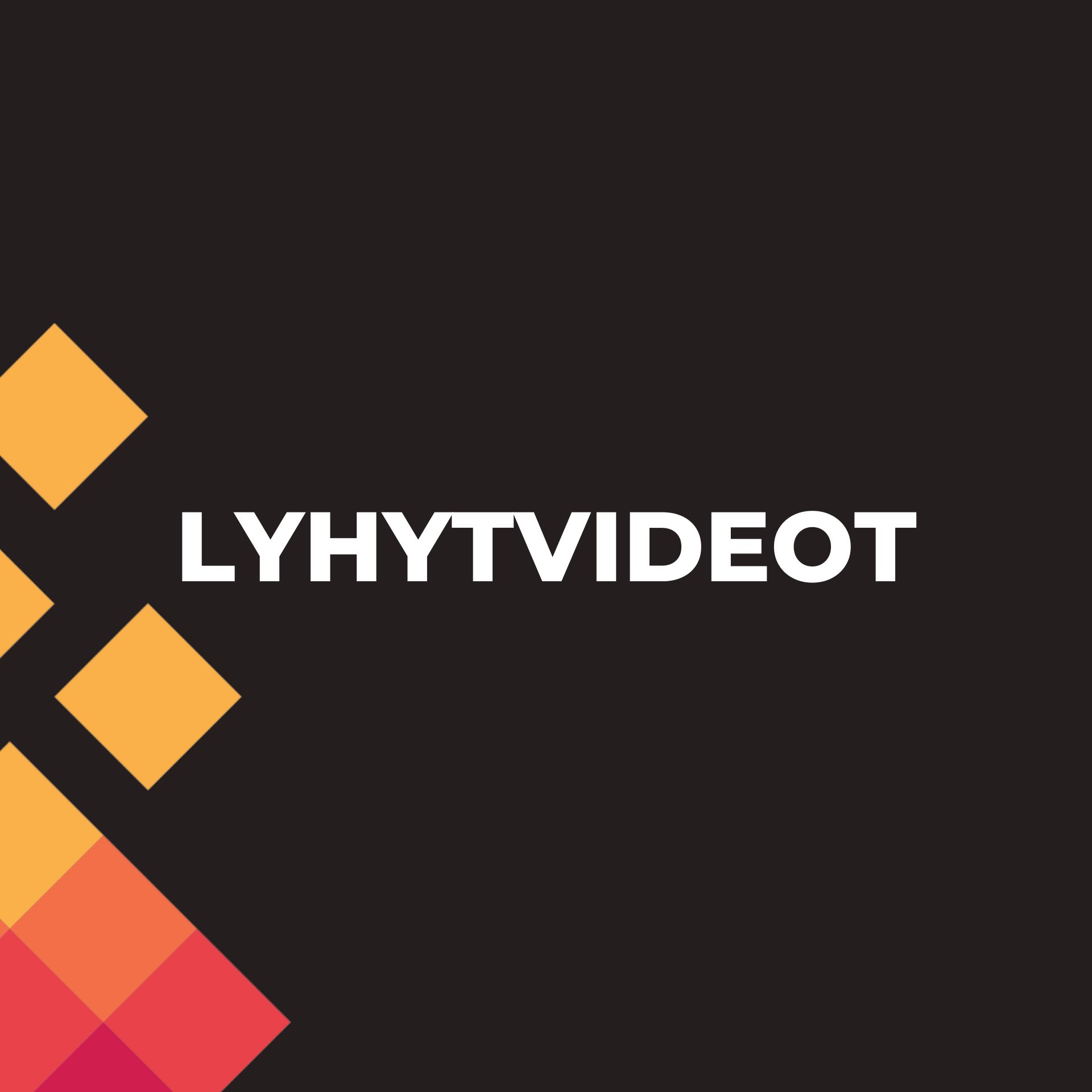 lyhytvideot